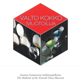 Lasitutkimuksia XVI Valto Kokko - muotoilija (8309525571114)